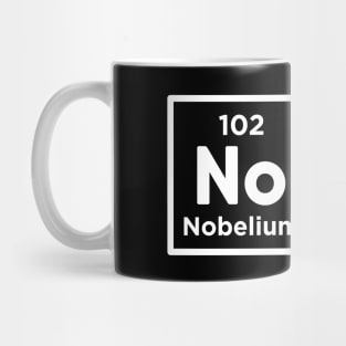 Nobelium Uranium / no u (funny sarcastic chemist counter response) v2 Mug